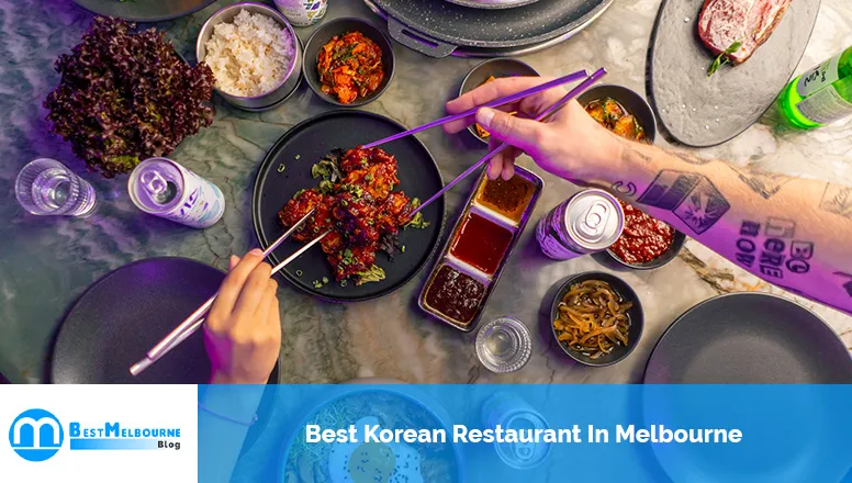 Best Korean Restaurant In Melbourne