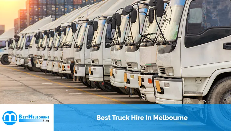 Best Truck Hire In Melbourne