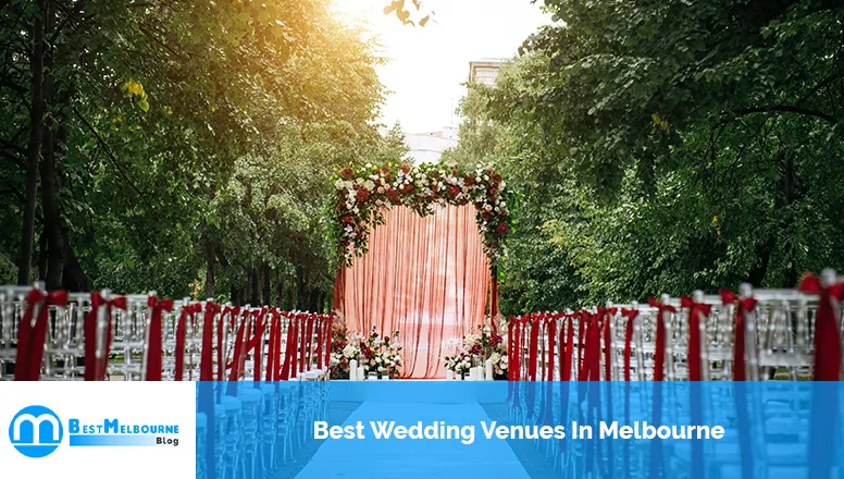 Best Wedding Venues In Melbourne