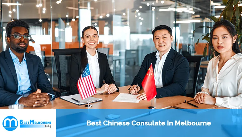 Best Chinese Consulate In Melbourne