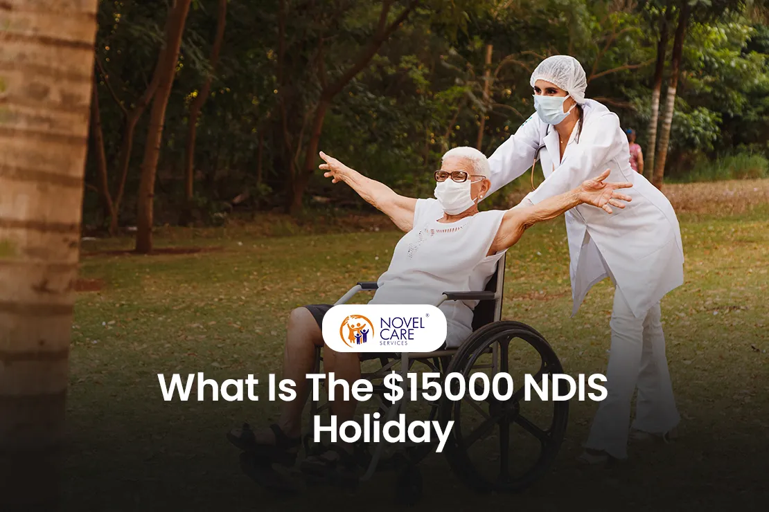 NDIS holiday